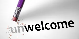 unwelcome